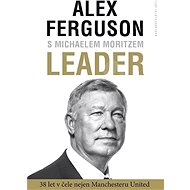 Leader - Alex Ferguson; Michael Moritz