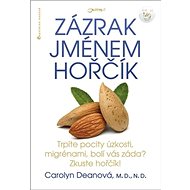 Zázrak jménem hořčík - Carolyn Deanová
