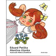Alenčina čítanka - Eduard Petiška