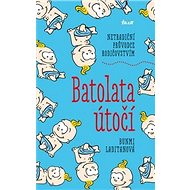 Batolata útočí - Bunmi Laditanová