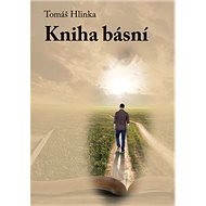 Kniha Kniha básní - Tomáš Hlinka