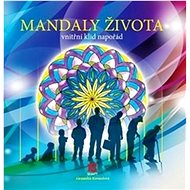 Mandalas of Life: Inner Peace Forever - Colouring Book
