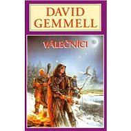 Kniha Válečníci - David Gemmell