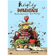 Říkačky o dobrotách - Renata Škaloudová; Pavel Koutský