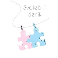 Svatební deník: jak udělat svatbu - Patricia Janečková