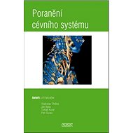 Kniha Poranění cévního systému - Jiří Moláček