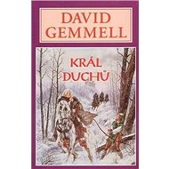 Kniha Král duchů - David Gemmell
