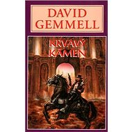 Kniha Krvavý kámen - David Gemmell