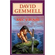 Kniha Meč v bouři - David Gemmell