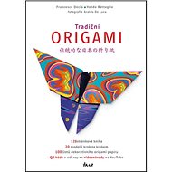 Tradiční origami - Francesco Decio; Vanda Battaglia
