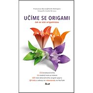 Učíme se origami - Francesco Decio; Vanda Battaglia