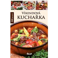 Víkendová kuchařka - Zdenka Horecká; Vladimír Horecký