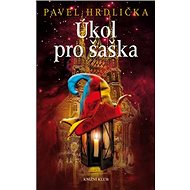 Úkol pro šaška - Pavel Hrdlička