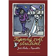 Tajemný svět strašidel - Jiří Pecha; Jiří Winter Neprakta