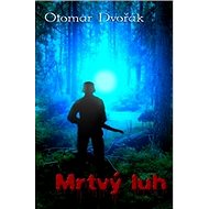 Mrtvý luh - 