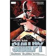 Skalpy Úplně sám - Jason Aaron