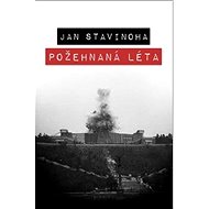 Kniha Požehnaná léta - Jan Stavinoha
