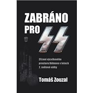 Zabráno pro SS - Tomáš Zouzal