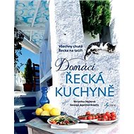 Domácí řecká kuchyně - Veronika Hájková; George Agathonikiadis