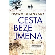 Cesta beze jména - Howard Linskey