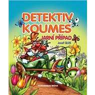 Detektiv Koumes Jarní případ - Josef Quis