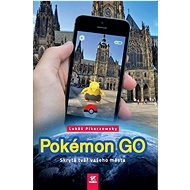Kniha Pokémon GO - Lukáš Pikaczowsky
