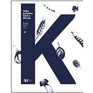 Velká kuchařka Čech a Moravy - Roman Vaněk; Jana Vaňková