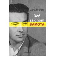 Deň za dňom samota - 