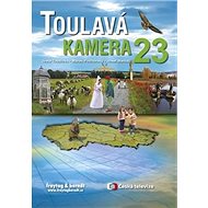 Toulavá kamera 23 - Iveta Toušlová