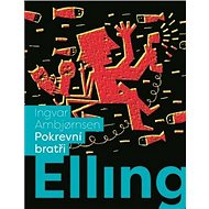Elling Pokrevní bratři - 