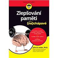 Zlepšování paměti pro (ne)chápavé - 