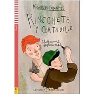 Rinconete y Cortadillo - Miguel de Cervantes