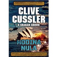 Hodina nula - Clive Cussler