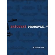 Baťovský prodavač - Silvie Lečíková