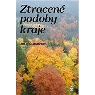 Kniha Ztracené podoby kraje - 