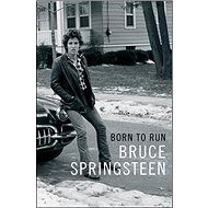 Born to Run Bruce Springsteen - Bruce Springsteen