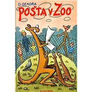 Pošta v ZOO - Ondřej Sekora