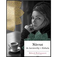 Návrat do kavárničky v Kábulu - 