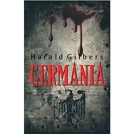 Kniha Germania - Harald Gilbers