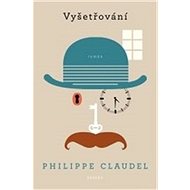 Kniha Vyšetřování - Philippe Claudel