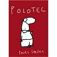 Polotec - Pavel Špaček