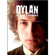 Dylan 100 písní a fotografií - Bob Dylan