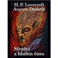 Strážci z hlubin času - 