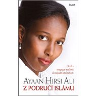 Z područí islámu - Ayaan Hirsi Ali
