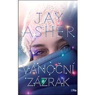 Vánoční zázrak - Jay Asher