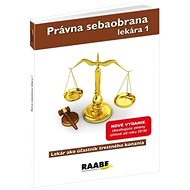 Právna sebaobrana lekára 1 - Eva Braxatorisová