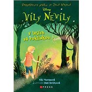 Víly Nevíly V lesích za roklinkou - Kiki Thorpeová