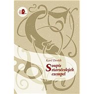 Soupis staročeských exempel - Karel Dvořák