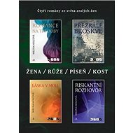 Žena Růže Píseň Kost - Milena Holcová