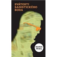 Svátosti sadistického Boha - 